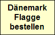 Dnemark Flagge bestellen